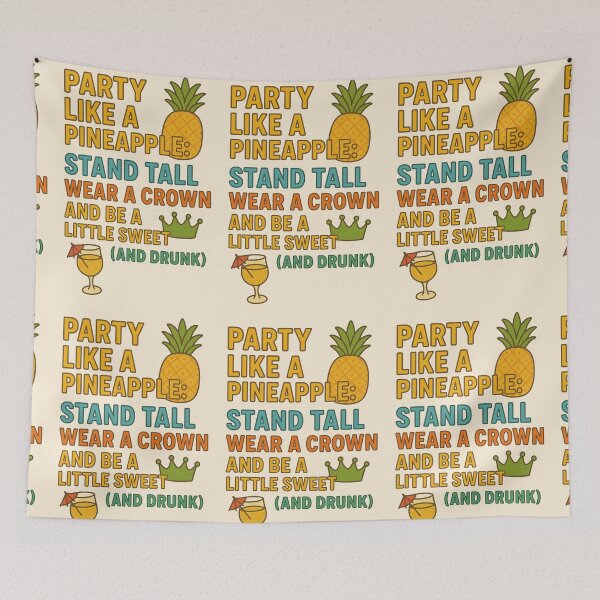 Item preview, Party like a pineapple: stand tall, wear a crown and be a little sweet (and drunk) designed and sold by Nat-Rio.