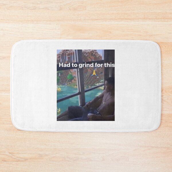 Item preview, Had to grind for this designed and sold by cocksnot.