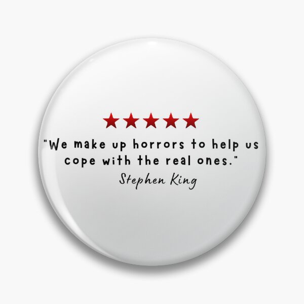 Item preview, We make up horrors to help us cope with the real ones. designed and sold by DedsStudio.