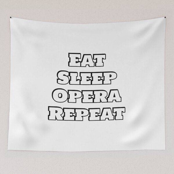 Item preview, Eat Sleep Opera Repeat - opera lovers designed and sold by Inspirationmotivation.