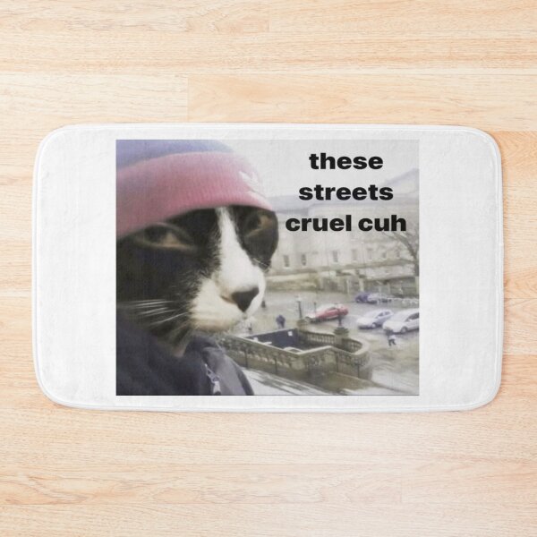Item preview, these streets cruel cuh designed and sold by cocksnot.