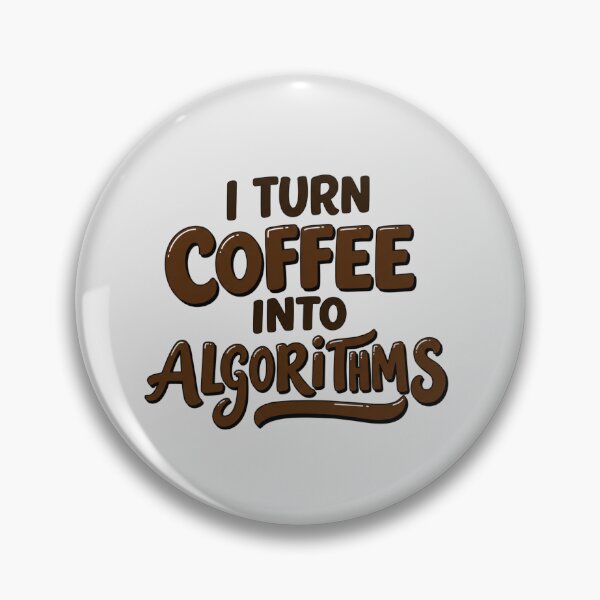 Artikelvorschau, Ich verwandle Kaffee in Algorithmen entworfen und verkauft von Itsheartshop.