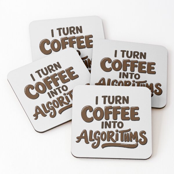 Item preview, I Turn Coffee Into Algorithms designed and sold by Itsheartshop.