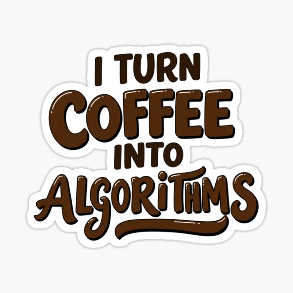 Artikel-Vorschau von Ich verwandle Kaffee in Algorithmen, designt und verkauft von Itsheartshop.