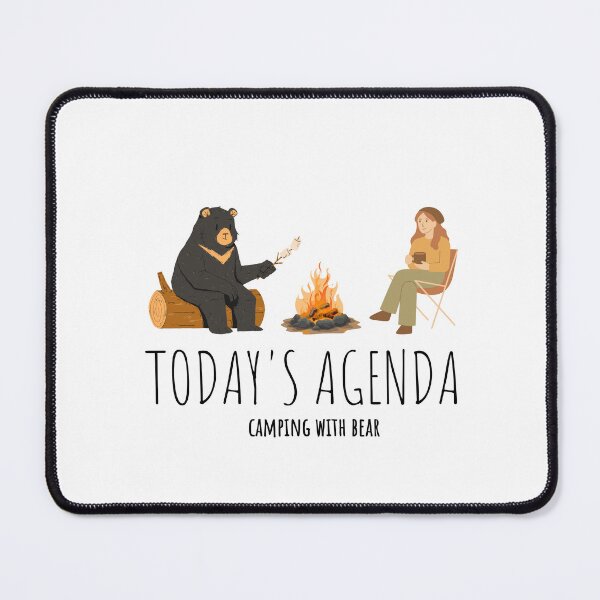 Item preview, Today's Agenda: Campfires, Forest Trails, and Bear Buddies designed and sold by PROTONEDL.