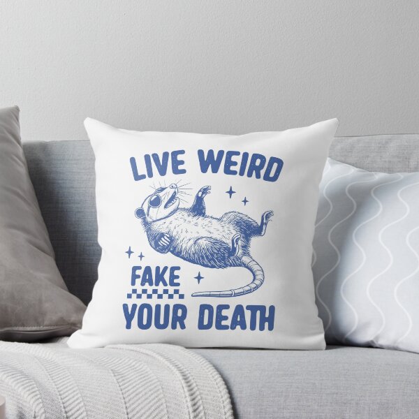 Item preview, Live Weird - Fake Your Death designed and sold by jechaiyells.