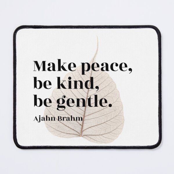 Item preview, Ajahn Brahm: make peace - bodhi leaf designed and sold by KindfulQuotes.