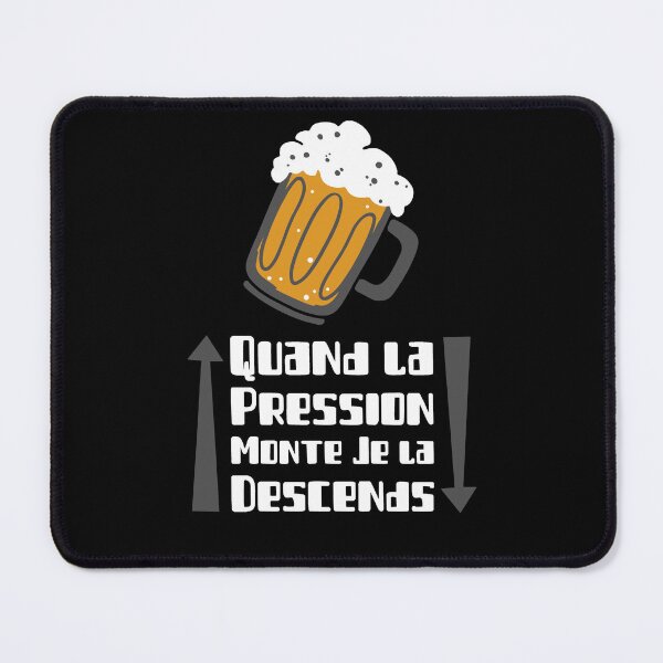 Item preview, WHEN THE PRESSURE RISES I BRING IT DOWN! (beer, alcohol) designed and sold by francoisville.