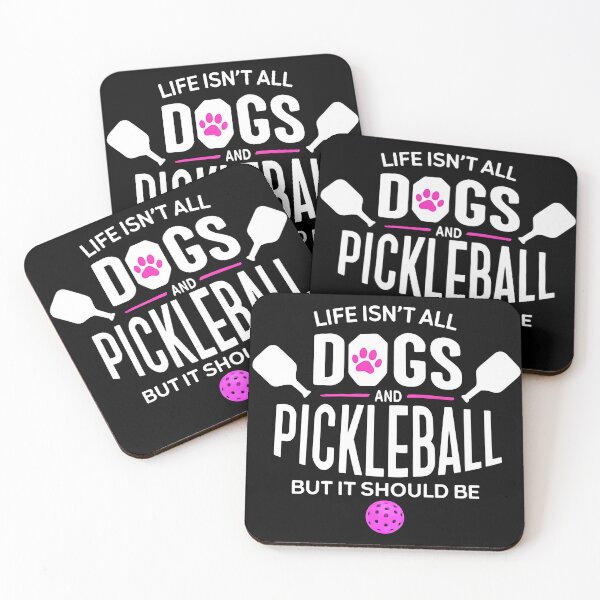Item preview, Life Isn't All Dogs And Pickleball but it should be designed and sold by Meme-shirt.