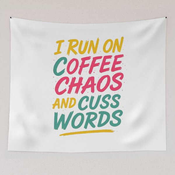 Item preview, I Run on Coffee Chaos and Cuss Words - Mom Life Quote designed and sold by VIBE CRAFT STUDIO.