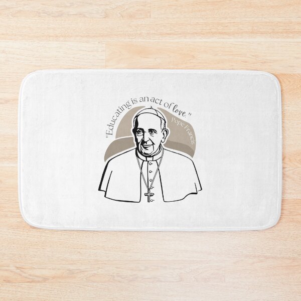 Item preview, Educating is an Act of Love Pope Francis designed and sold by aoroonn.
