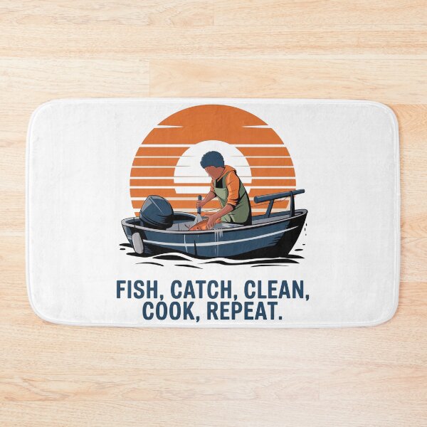 Item preview, Fish, Catch, Clean, Cook, Repeat designed and sold by Gentle40Winks.