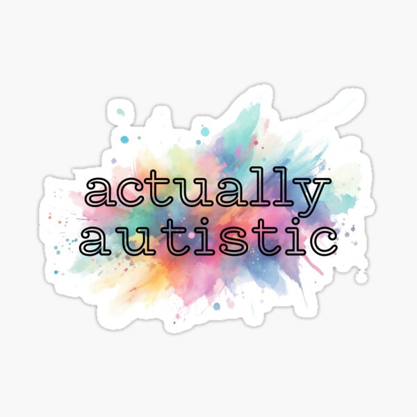 Item preview, #actuallyautistic designed and sold by jechaiyells.