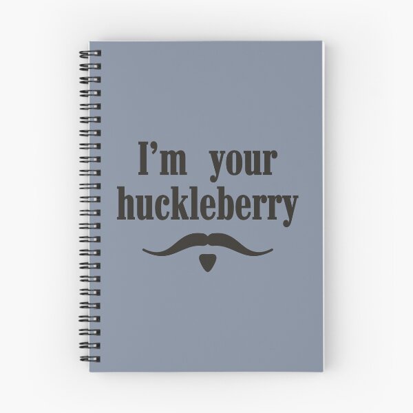 Item preview, I'm your huckleberry designed and sold by muskitt.