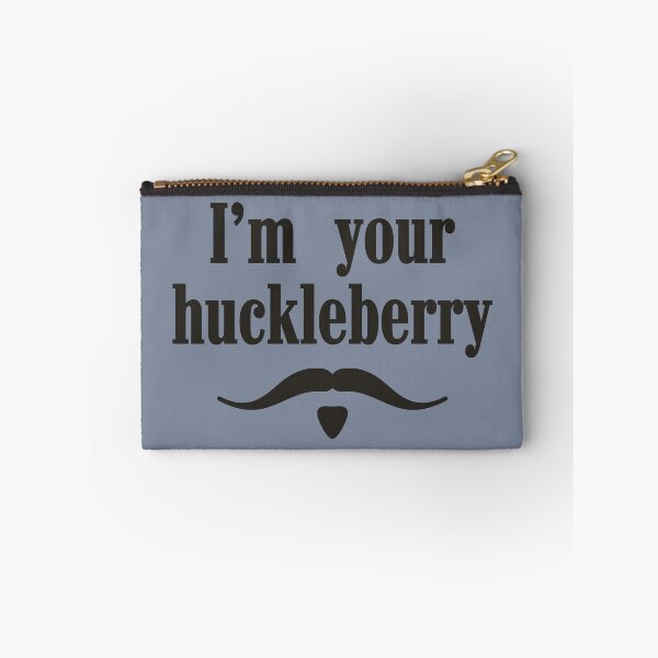 Item preview, I'm your huckleberry designed and sold by muskitt.