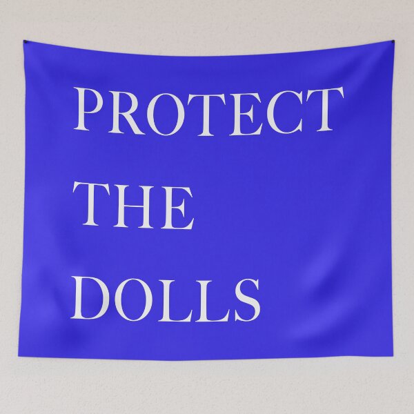 Item preview, Protect The Dolls Text Design 1 designed and sold by DigitalandPhoto.