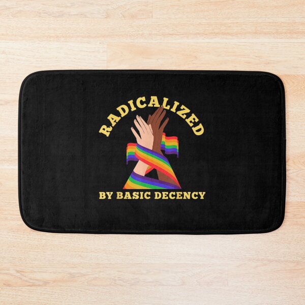 Item preview, Sarcastic Quote Radicalized By Basic Decency designed and sold by Filek-mable.