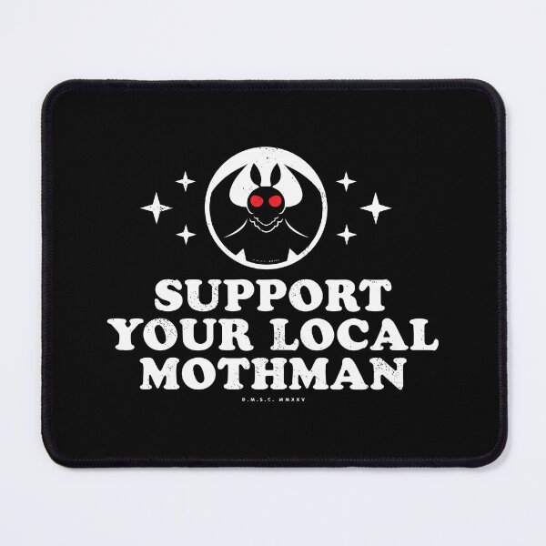 Item preview, Support Your Local Mothman designed and sold by deadmansupplyco.