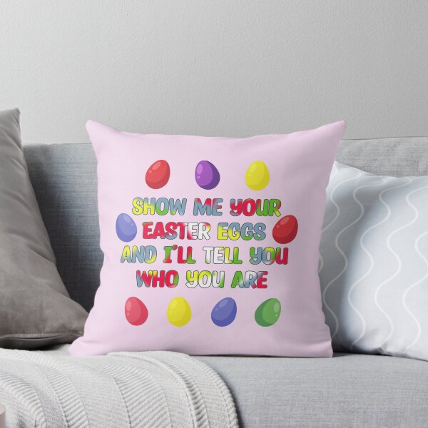 Item preview, Show me your Easter eggs and I'll tell you who you are Easter joke designed and sold by mariya-ivanova.