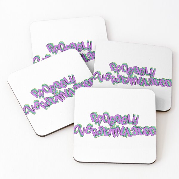 Item preview, Probably Overstimulated designed and sold by jechaiyells.