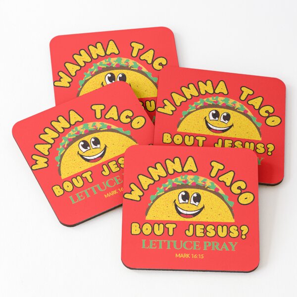 Item preview, Wanna Taco 'Bout Jesus? Lettuce Pray designed and sold by simpletruthteez.