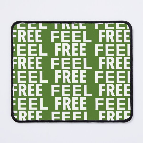 Item preview, Feel Free Print Novelty; Green Background designed and sold by PSST-Design.