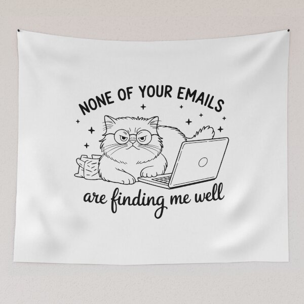 Item preview, None Of Your Emails Are Finding Me Well designed and sold by FloraliteCo.