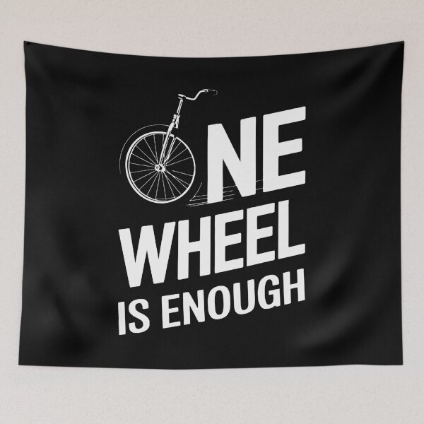 Item preview, One Wheel Is Enough designed and sold by mybegoniatee.