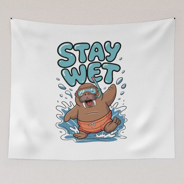 Item preview, Stay Wet Walrus designed and sold by MonkiFlipp.