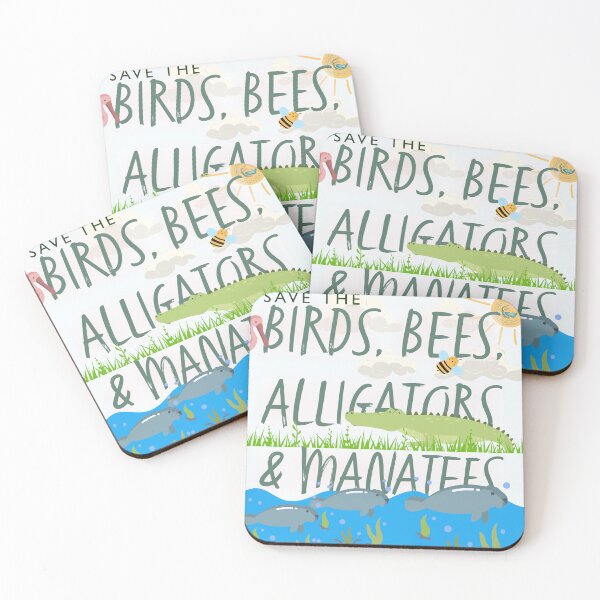 Item preview, Save the Birds Bees Alligators Manatees designed and sold by AquarinaFL.