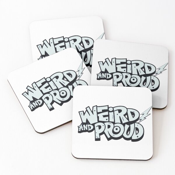 Item preview, Weird and Proud – Alternative pride with strength designed and sold by StormArte.