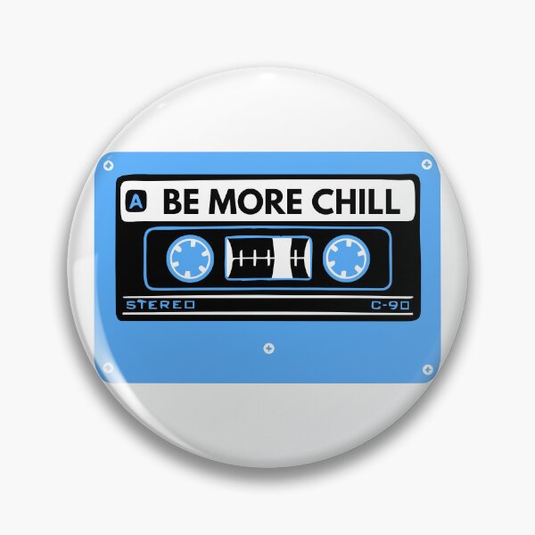 Item preview, Be more chill Cassette designed and sold by broadwaygirl142.