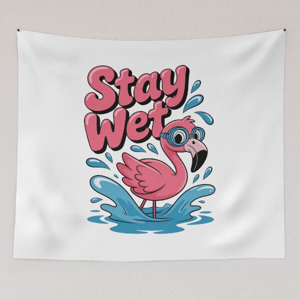 Item preview, Stay Wet Flamingo designed and sold by MonkiFlipp.