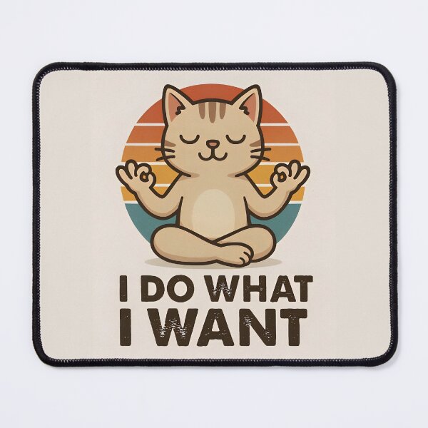 Item preview, Retro Zen Cat Doing What It Wants – Funny Yoga Meditation Quote designed and sold by Amr Siam.