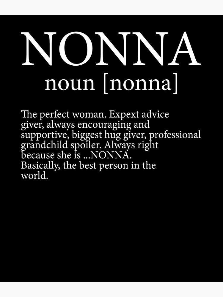 "Nonna Definition" Metal Print For Sale By Kieranight | Redbubble