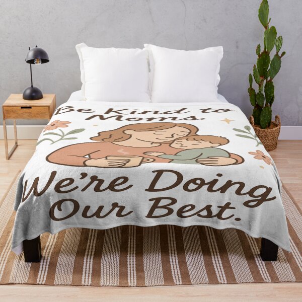 Item preview, Be Kind to Moms – Funny Quotes for Mother’s Day & Birthday designed and sold by Rajasekar.