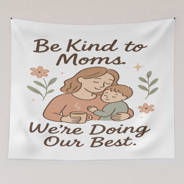 Item preview, Be Kind to Moms – Funny Quotes for Mother’s Day & Birthday designed and sold by Rajasekar.