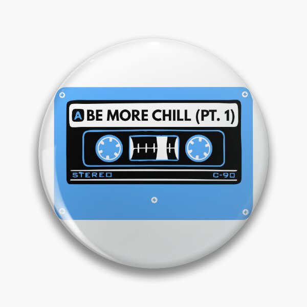 Item preview, Be more chill Cassette designed and sold by broadwaygirl142.