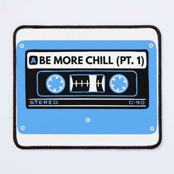 Item preview, Be more chill Cassette designed and sold by broadwaygirl142.