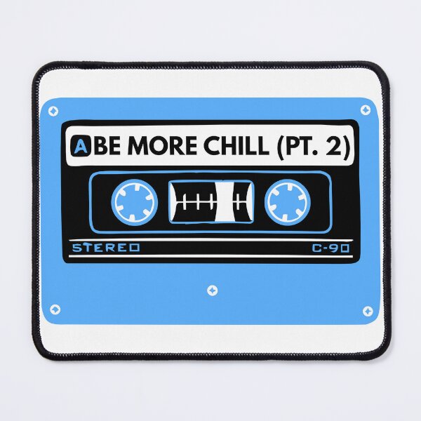 Item preview, Be more chill Cassette designed and sold by broadwaygirl142.