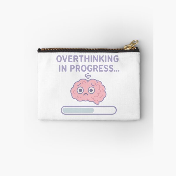 Item preview, Overthinking in Progress - Funny Mental Health Loading Bar designed and sold by Designeerguy.