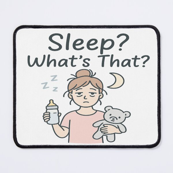 Item preview, Sleep? What’s That?” Funny Momma Quote – Perfect for Mother’s Day, Birthdays & Housewives designed and sold by Rajasekar.