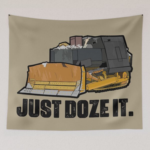 Item preview, Killdozer: Just Doze It designed and sold by muskitt.