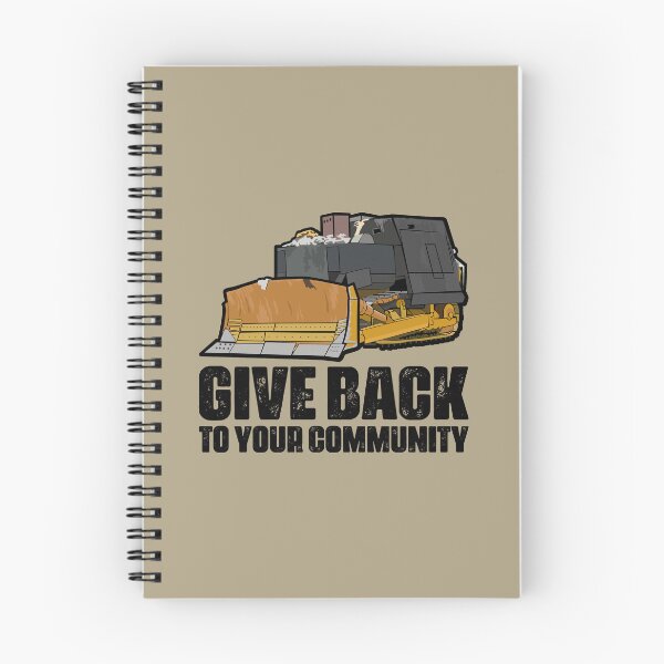 Item preview, Killdozer: Give Back to Your Community designed and sold by muskitt.