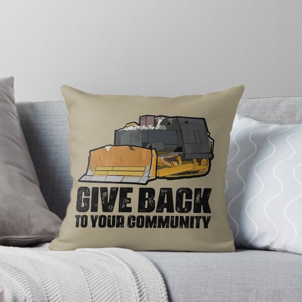 Item preview, Killdozer: Give Back to Your Community designed and sold by muskitt.