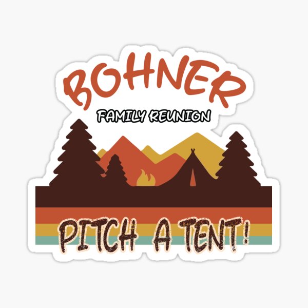 Item preview, Bohner Family Reunion Camp designed and sold by eyllismerch.