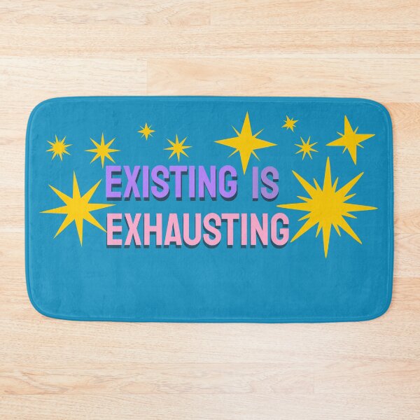 Item preview, Existing is Exhausting designed and sold by badtypography.