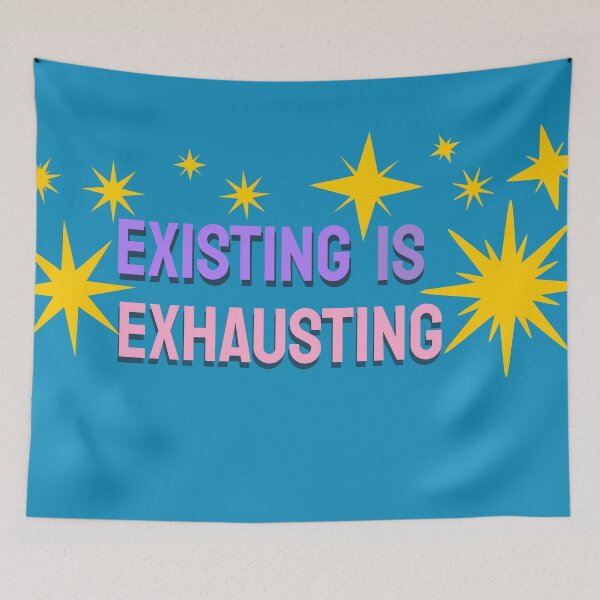 Item preview, Existing is Exhausting designed and sold by badtypography.