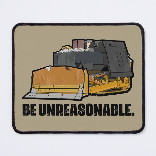 Item preview, Copy of Killdozer: Be Unreasonable designed and sold by muskitt.