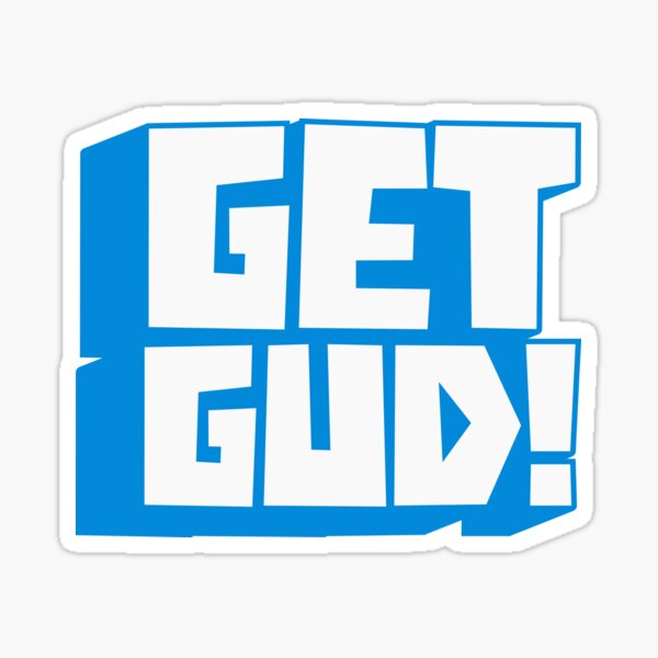 Item preview, GET GUD! designed and sold by Loucha1996.
